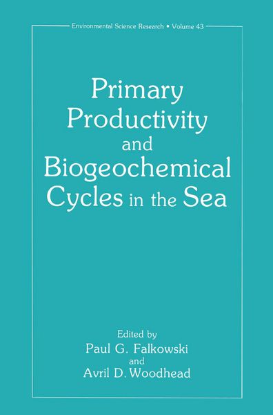Produktbild: Primary Productivity and Biogeochemical Cycles in the Sea