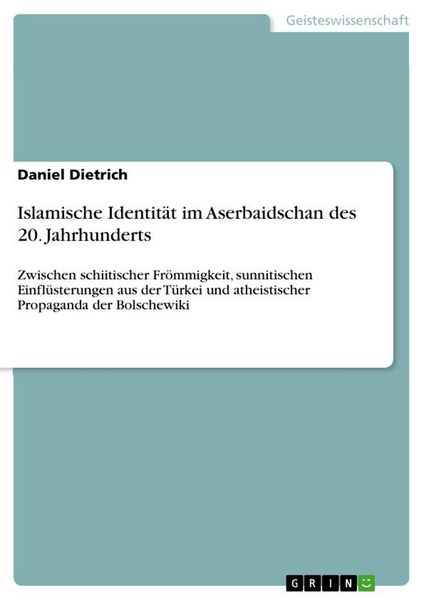 Produktbild: Islamische Identit&auml;t im Aserbaidschan des 20. Jahrhunderts