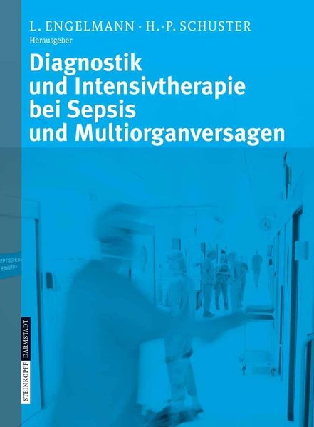 Produktbild: Diagnostik und Intensivtherapie bei Sepsis und Multiorganversagen