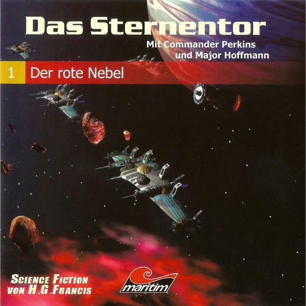 Das Sternentor - Mit Commander Perkins und Major Hoffmann, Folge 1: Der rote Nebel