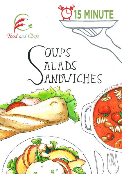 Produktbild: 15 Minute Soup Salad Sandwiches (15 Minute Cooking, #2)