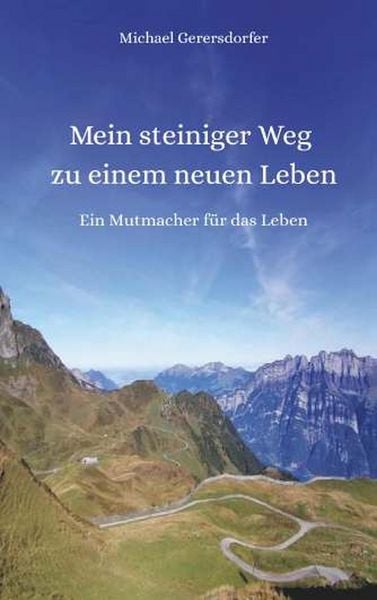 Produktbild: Mein steiniger Weg zu einem neuen Leben