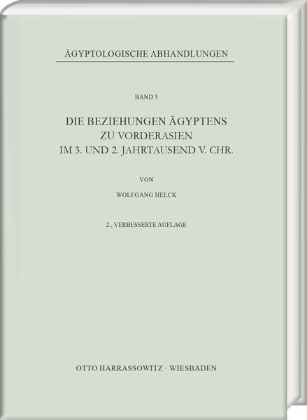 Produktbild: Die Beziehungen &Auml;gyptens zu Vorderasien im 3. und 2. Jahrtausend v. Chr.
