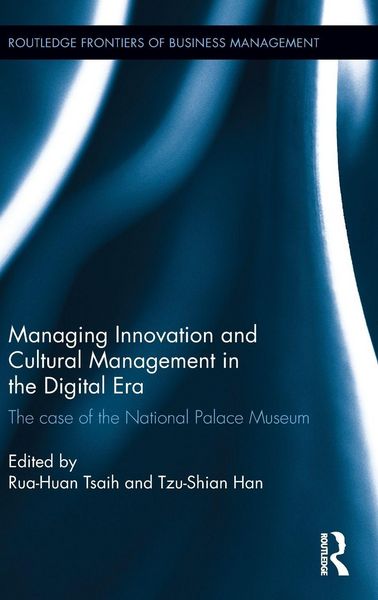 Produktbild: Managing Innovation and Cultural Management in the Digital Era