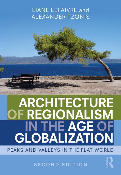 Produktbild: Architecture of Regionalism in the Age of Globalization