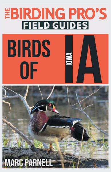 Produktbild: Birds of Iowa (The Birding Pro's Field Guides)