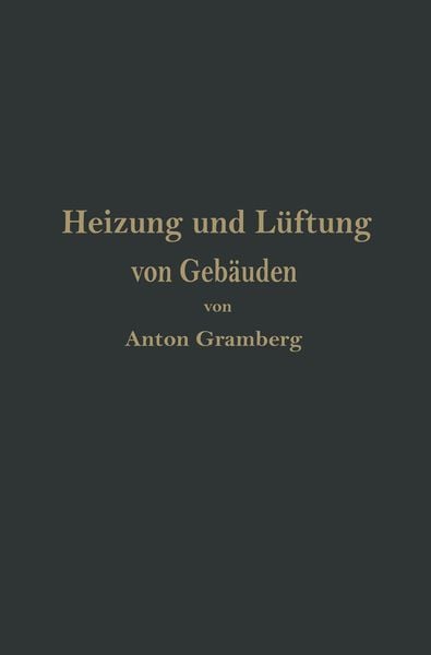 Produktbild: Heizung und L&uuml;ftung von Geb&auml;uden