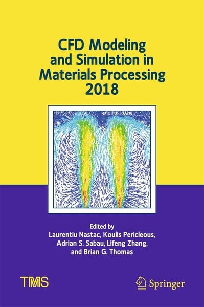 Produktbild: CFD Modeling and Simulation in Materials Processing 2018