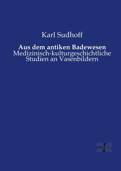 Produktbild: Aus dem antiken Badewesen