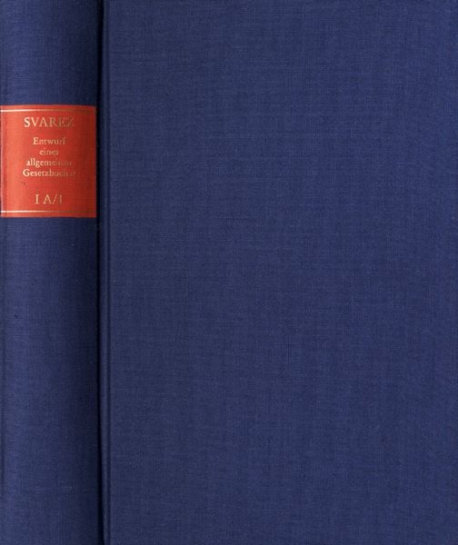 Produktbild: Die Preussische Rechtsreform.I.Das Allgemeine Landrecht: Die Texte.A.Entwurf ein