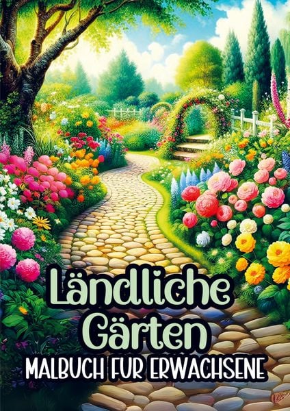 Produktbild: Malbuch f&uuml;r Erwachsene - L&auml;ndliche G&auml;rten