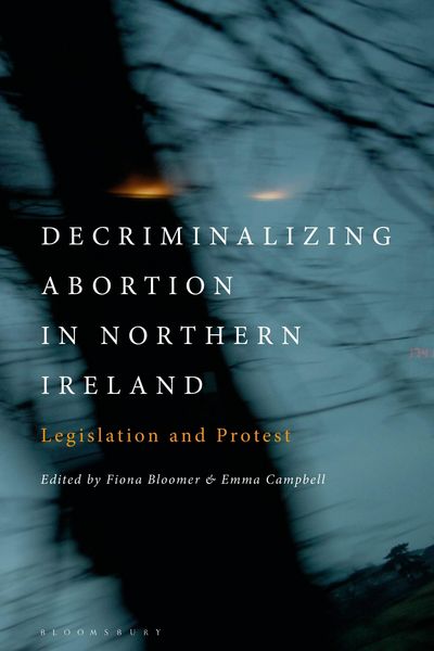 Produktbild: Decriminalizing Abortion in Northern Ireland