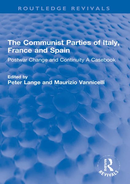 Produktbild: The Communist Parties of Italy, France and Spain