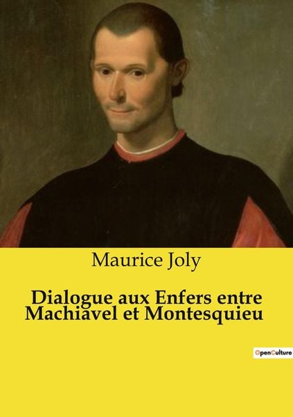 Produktbild: Dialogue aux Enfers entre Machiavel et Montesquieu