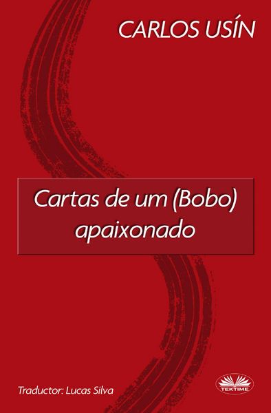 Produktbild: Cartas De Um (Bobo) Apaixonado