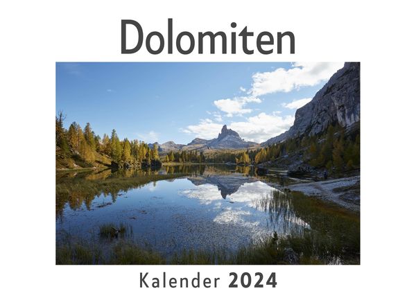 Produktbild: Dolomiten (Wandkalender 2024, Kalender DIN A4 quer, Monatskalender im Querformat mit Kalendarium, Das perfekte Geschenk)