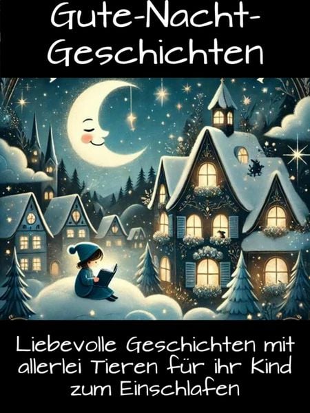 Produktbild: Gute-Nacht-Geschichten f&uuml;r Kinder