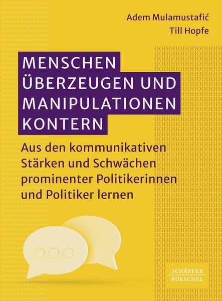 Produktbild: Menschen &uuml;berzeugen und Manipulationen kontern