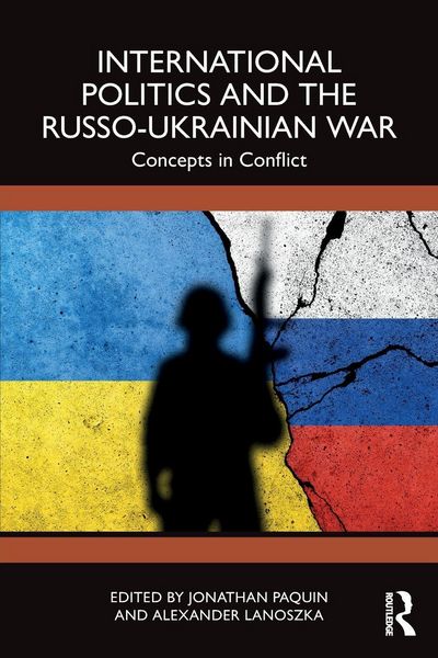 Produktbild: International Politics and the Russo-Ukrainian War