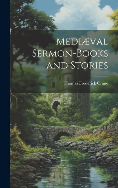 Produktbild: Medi&aelig;val Sermon-books and Stories