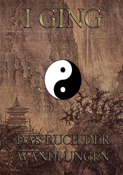 Produktbild: I Ging - Das Buch der Wandlungen