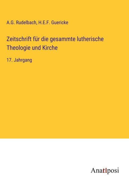 Produktbild: Zeitschrift f&uuml;r die gesammte lutherische Theologie und Kirche