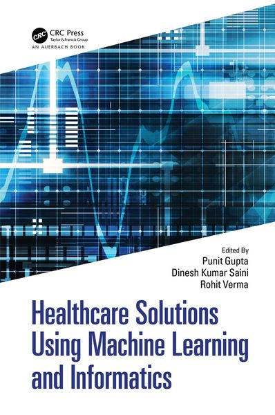 Produktbild: Healthcare Solutions Using Machine Learning and Informatics