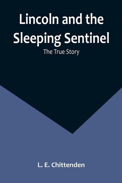 Produktbild: Lincoln and the Sleeping Sentinel