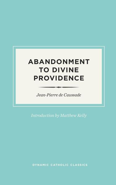 Produktbild: Abandonment to Divine Providence