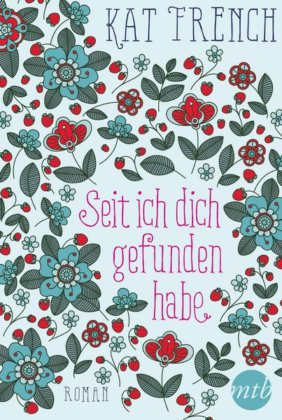 Produktbild: Seit ich dich gefunden habe