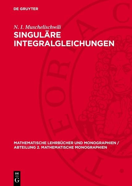 Produktbild: Singul&auml;re Integralgleichungen