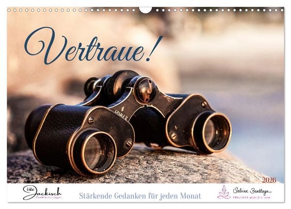 Vertraue! (Wandkalender 2026 DIN A3 quer), CALVENDO Monatskalender