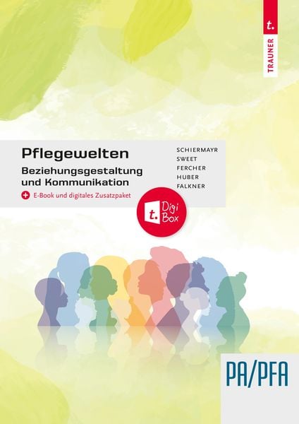 Produktbild: Pflegewelten - Beziehungsgestaltung und Kommunikation PA/PFA (1. ABJ.)