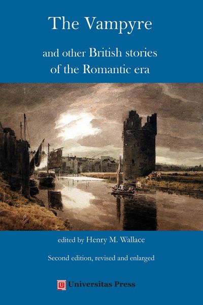 Produktbild: Vampyre and other British stories of the Romantic era, 2nd edition, revised and enlarged