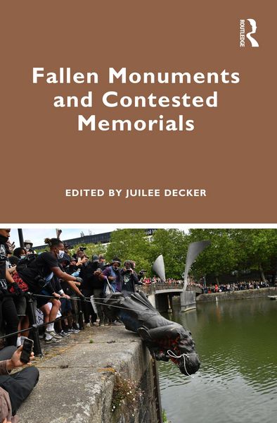 Produktbild: Fallen Monuments and Contested Memorials