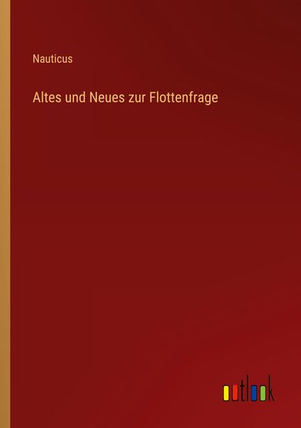 Produktbild: Altes und Neues zur Flottenfrage