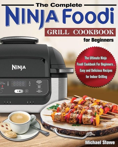 Produktbild: The Complete Ninja Foodi Grill Cookbook for Beginners