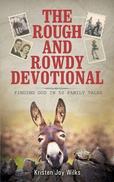 Produktbild: The Rough and Rowdy Devotional