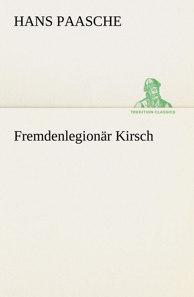 Produktbild: Fremdenlegion&auml;r Kirsch