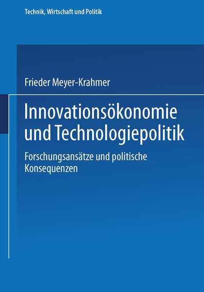 Innovationsökonomie und Technologiepolitik, Taschenbuch von , Physica, 9783790806892