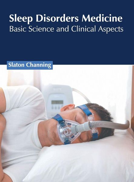 Produktbild: Sleep Disorders Medicine: Basic Science and Clinical Aspects