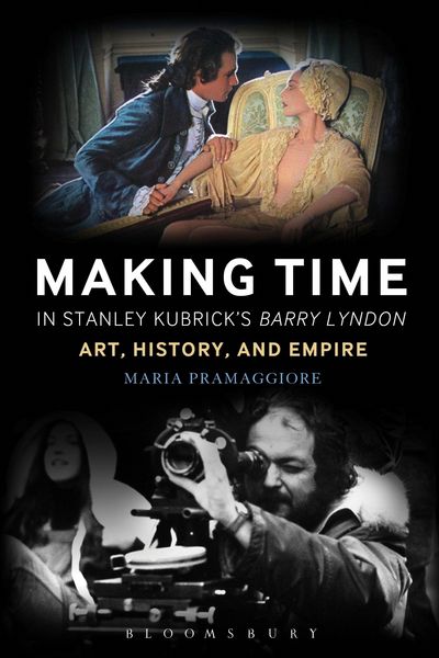 Produktbild: Making Time in Stanley Kubrick's Barry Lyndon