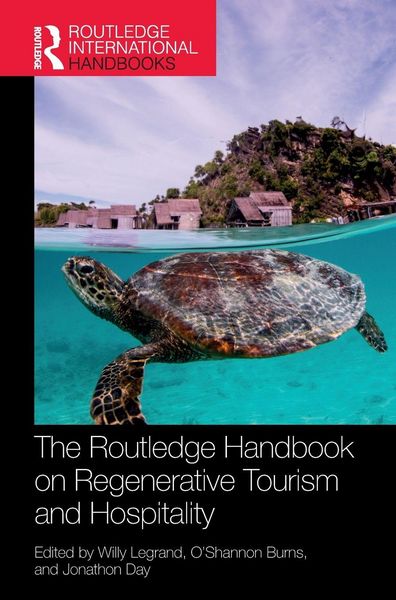 Produktbild: The Routledge Handbook on Regenerative Tourism and Hospitality