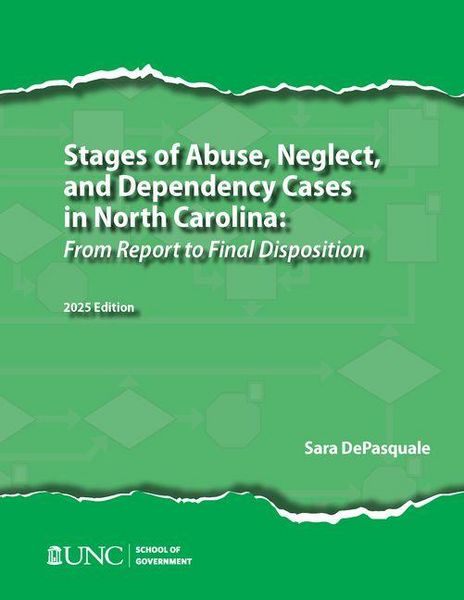 Produktbild: Stages of Abuse, Neglect, and Dependency Cases in North Carolina