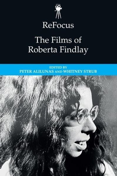 Produktbild: Refocus: The Films of Roberta Findlay