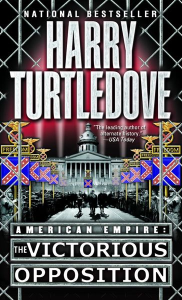 Produktbild: The Victorious Opposition (American Empire, Book Three)