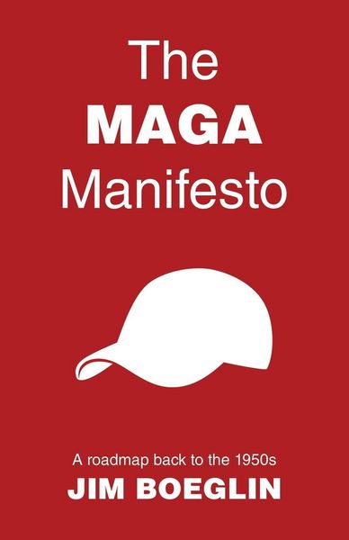 Produktbild: The MAGA Manifesto