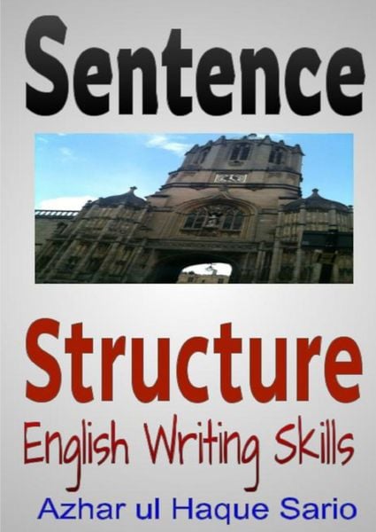 Sentence Structure, Gebundene Ausgabe von Azhar ul Haque Sario, Epubli, 9783818733087