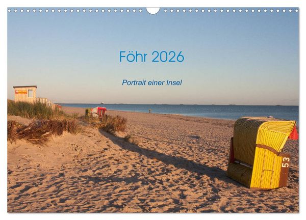 Föhr 2026. Porträt einer Insel (Wandkalender 2026 DIN A3 quer), CALVENDO Monatskalender