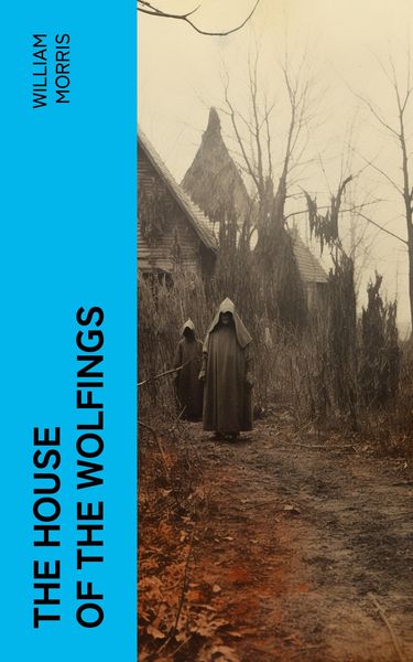 Produktbild: The House of the Wolfings